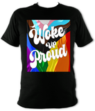 Woke Up Proud 2023 Pride T-Shirt