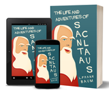 The Life And Adventures of Santa Claus by L. Frank Baum