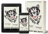 Slower Bear : Anthony Neil Smith