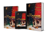 The Nutcracker : E.T.A. Hoffman