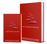 A Very Fahrenheity Christmas : Fahrenheit Press