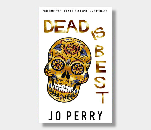 Dead Is Best : Jo Perry