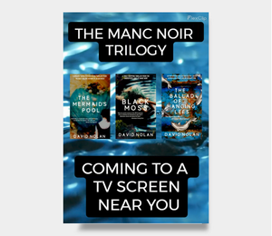 David Nolan's Manc Noir books coming to a TV Screen near you.