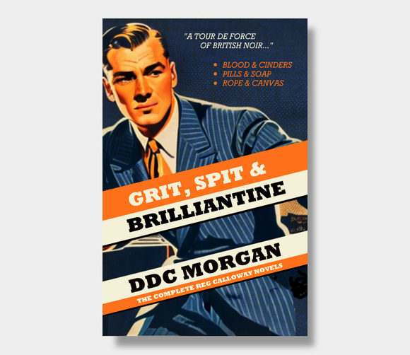 Grit, Spit & Brilliantine : DDC Morgan