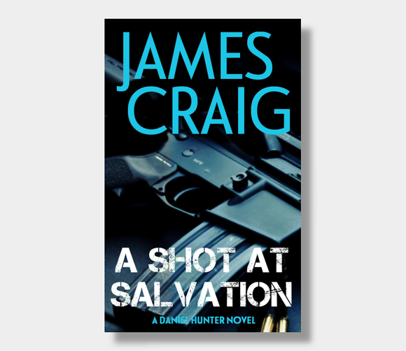 A Shot At Salvation : James Craig