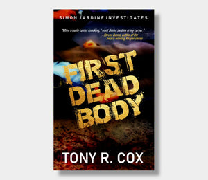 First Dead Body : Tony R. Cox