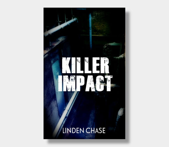 Killer Impact : Linden Chase