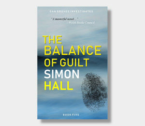 The Balance Of Guilt : Simon Hall