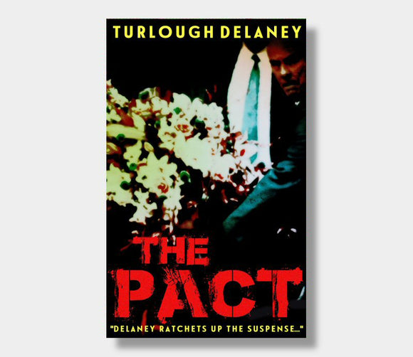 The Pact : Turlough Delaney