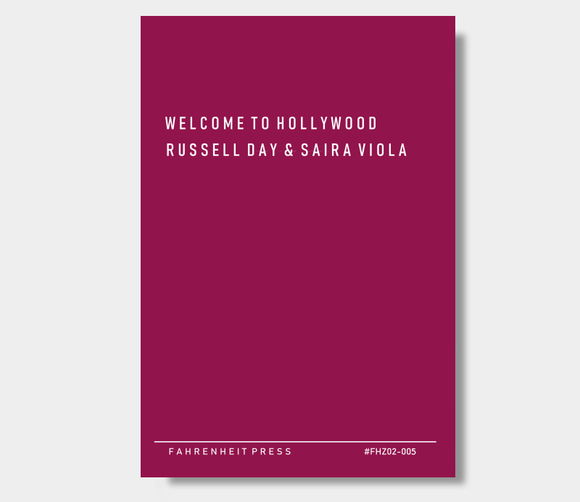 Fahrenzine (FHZ02-005) : Welcome To Hollywood : Russell Day & Saira Viola